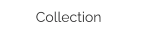Collection